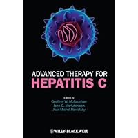 Advanced Therapy for Hepatitis C Advanced Therapy for Hepatitis C Kindle Hardcover