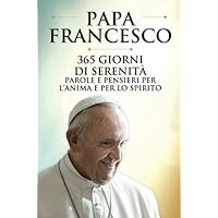 365 giorni di serenità (Italian Edition) 365 giorni di serenità (Italian Edition) Paperback Kindle