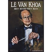 Lê Văn Khoa Một Người Việt Nam (Paperback)