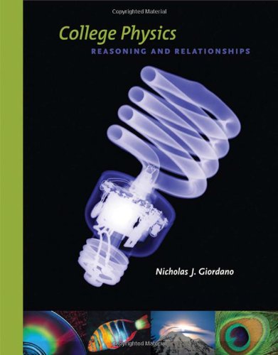 College Physics: Reasoning and Relationships (Available 2010 Titles Enhanced Web Assign)