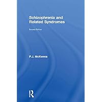 Schizophrenia and Related Syndromes Schizophrenia and Related Syndromes Kindle Hardcover Paperback