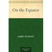 On the Equator On the Equator Kindle Hardcover Paperback MP3 CD Library Binding