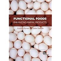 Functional Foods: Enhancing Animal Products
