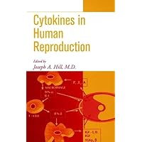Cytokines in Human Reproduction Cytokines in Human Reproduction Hardcover Paperback