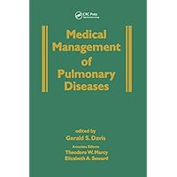 Medical Management of Pulmonary Diseases (Clinical Guides to Medical Management) Medical Management of Pulmonary Diseases (Clinical Guides to Medical Management) Kindle Hardcover