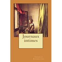 Journaux intimes (French Edition) Journaux intimes (French Edition) Kindle Paperback