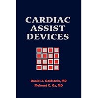 Cardiac Assist Devices Cardiac Assist Devices Kindle Hardcover