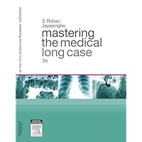 Mastering the Medical Long Case: An Introduction to Case-Based and Problem-Based Learning in Internal Medicine Mastering the Medical Long Case: An Introduction to Case-Based and Problem-Based Learning in Internal Medicine eTextbook Paperback Digital