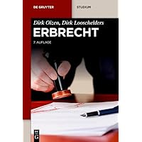Erbrecht (De Gruyter Studium) (German Edition) Erbrecht (De Gruyter Studium) (German Edition) Kindle Perfect Paperback