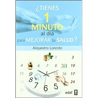 ¿Tienes un minuto al día para mejorar tu salud? (Plus Vitae nº 228) (Spanish Edition) ¿Tienes un minuto al día para mejorar tu salud? (Plus Vitae nº 228) (Spanish Edition) Kindle Paperback