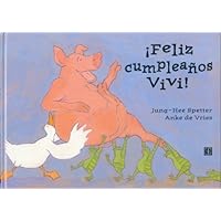 ¡Feliz cumpleaños Vivi! (A LA Orilla Del Viento) (Spanish Edition) ¡Feliz cumpleaños Vivi! (A LA Orilla Del Viento) (Spanish Edition) Hardcover