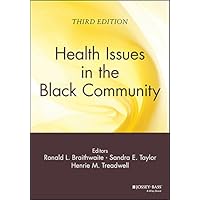 Health Issues in the Black Community Health Issues in the Black Community Kindle Paperback
