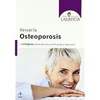 Vencer la osteoporosis (Plus Vitae) (Spanish Edition) Vencer la osteoporosis (Plus Vitae) (Spanish Edition) Kindle Paperback