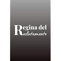 Regina del Reclutamento: Notebook con pagine bianche a righe, regalo HR per le donne (Italian Edition)
