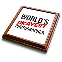 3dRose Worlds Okayest - Worlds Okayest Photographer - Trivets (trv-384594-1)