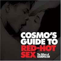 Cosmo's Guide to Red-Hot Sex Cosmo's Guide to Red-Hot Sex Hardcover