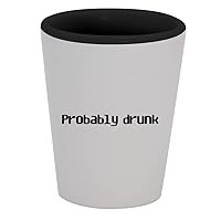 Probably Drunk - 1.5oz Ceramic White Outer and Black Inside Shot Glass