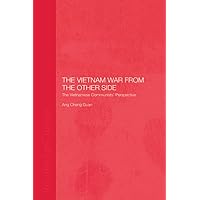 The Vietnam War from the Other Side The Vietnam War from the Other Side Kindle Hardcover Paperback