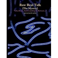 Raw Real Talk (The Mystery) 