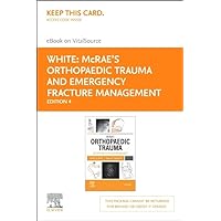 McRae's Orthopaedic Trauma and Emergency Fracture Management - Elsevier E-Book on VitalSource (Retail Access Card)