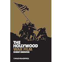 The Hollywood War Film (New Approaches to Film Genre) The Hollywood War Film (New Approaches to Film Genre) Hardcover Paperback