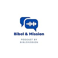 Bibel & Mission