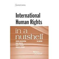 International Human Rights in a Nutshell (Nutshells) International Human Rights in a Nutshell (Nutshells) Paperback eTextbook