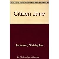 Citizen Jane Citizen Jane Paperback Hardcover Mass Market Paperback
