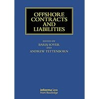 Offshore Contracts and Liabilities (Maritime and Transport Law Library) Offshore Contracts and Liabilities (Maritime and Transport Law Library) Kindle Hardcover Paperback