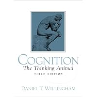 Cognition: The Thinking Animal Cognition: The Thinking Animal Hardcover Paperback