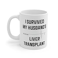 Personalized Liver Transplant Wife Mug Organ Transplant Gift For Wife Liver Disease Surgery Recovery Survivor Liver Cirrhosis (11 oz)