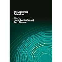The Addictive Behaviors The Addictive Behaviors Kindle Hardcover