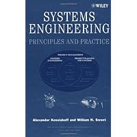 Systems Engineering: Principles and Practice (Wiley Series in Systems Engineering and Management Book 27) Systems Engineering: Principles and Practice (Wiley Series in Systems Engineering and Management Book 27) eTextbook Hardcover Paperback