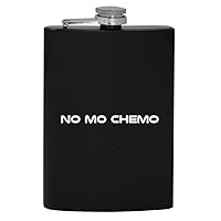 No Mo Chemo - 8oz Hip Drinking Alcohol Flask