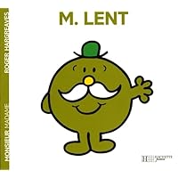 Monsieur Lent (Monsieur Madame) (French Edition) Monsieur Lent (Monsieur Madame) (French Edition) Paperback