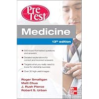 Medicine PreTest Self-Assessment and Review, Thirteenth Edition Medicine PreTest Self-Assessment and Review, Thirteenth Edition Paperback