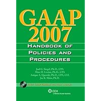 GAAP Handbook of Policies and Procedures (2007) GAAP Handbook of Policies and Procedures (2007) Paperback