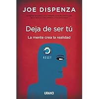 Deja de ser tú (Crecimiento personal) (Spanish Edition)