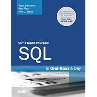 Sams Teach Yourself SQL in One Hour a Day Sams Teach Yourself SQL in One Hour a Day Paperback