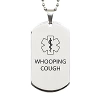 Medical Alert Silver Dog Tag, Whooping Cough Awareness, SOS Emergency Health Life Alert ID Engraved Stainless Steel Chain Necklace For Men Women Kids