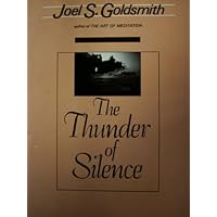 The Thunder, of Silence The Thunder, of Silence Paperback Kindle Hardcover