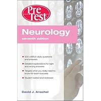 Neurology PreTest Self-Assessment & Review, Seventh Edition (PreTest Clinical Medicine) Neurology PreTest Self-Assessment & Review, Seventh Edition (PreTest Clinical Medicine) Paperback