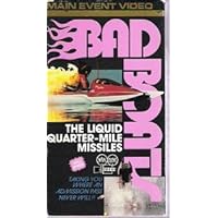 Bad Boats:Liquid Quarter Mile Missile [VHS]