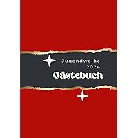 Jugendweihe 2024 : Der Beginn eines neuen Kapitels (Rot) (Gästebüche) (German Edition)