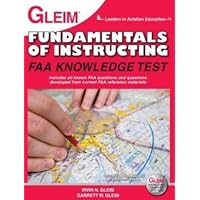 GLEIM Fundamentals of INSTRUCTING FAA Knowledge Test 2014