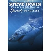 Steve Irwin The Crocodile Hunter - Ocean's Deadliest [DVD] Steve Irwin The Crocodile Hunter - Ocean's Deadliest [DVD] DVD