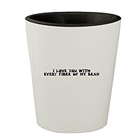 I Love You With Every Fiber Of My Bean - White Outer & Black Inner Ceramic 1.5oz Shot Glass