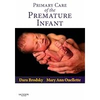 Primary Care of the Premature Infant Primary Care of the Premature Infant Hardcover