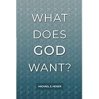 What Does God Want? What Does God Want? Paperback Audible Audiobook Kindle