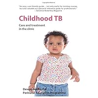 Childhood TB: Care and treatment in the clinic